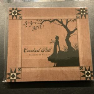 Friends Of Fall - Crooked Still CD 1EVG Signature Sounds Extremely RARE