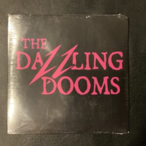 The Dazzling Dooms: Super Rare 5 Song EP Brand New In Shrink Rock