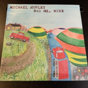 Michael Hurley Bad Mr Mike Vinyl LP Record 2016 Indie Country Folk Album OOP NEW