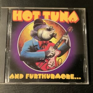 Hot Tuna and Furthermore… Grateful Dead 1999 Arista Records  VG Condition