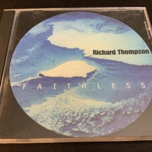 Richard Thompson Faithless CD - RARE LIVE CD 2004 Beeswing