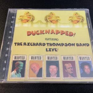 RICHARD THOMPSON BAND - Ducknapped! - CD - **BRAND NEW/STILL SEALED**