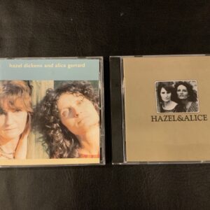 2 CD Lot Hazel Dickens and Alice Gerrard & Hazel&Alice Bluegrass Rare