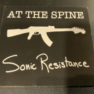 At The Spine - Sonic Resistance CD Global Seepej Records Michael Toschi RARE