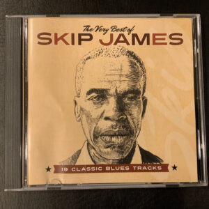SKIP JAMES - The Very Best Of Skip James - CD - **Excellent Condition**