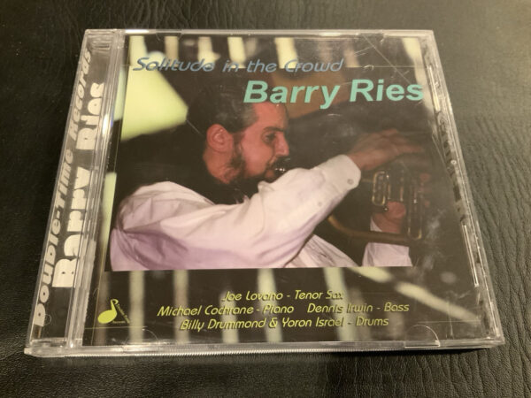 Barry Ries - Solitude In The Crowd CD 1998 Double Time Records Super RARE Jazz