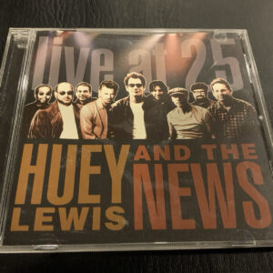 HUEY LEWIS & THE NEWS Live At 25 CD  Recorded  Dec. 14-15 2004 Chico CA